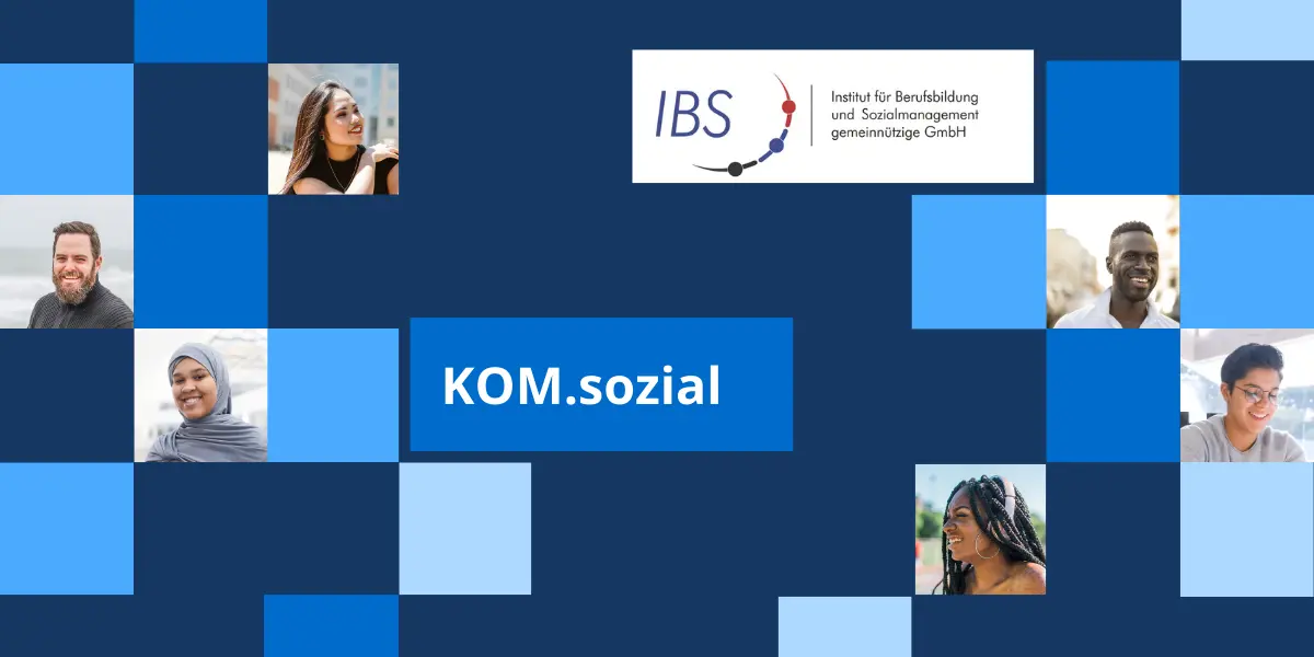 Informationsveranstaltung zum Projekt IQ KOM.sozial – Qualifizierung und Berufseinstieg in der Sozialwirtschaft